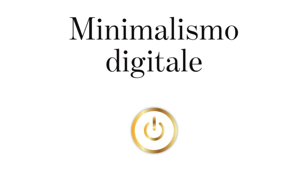 minimalismo digitale